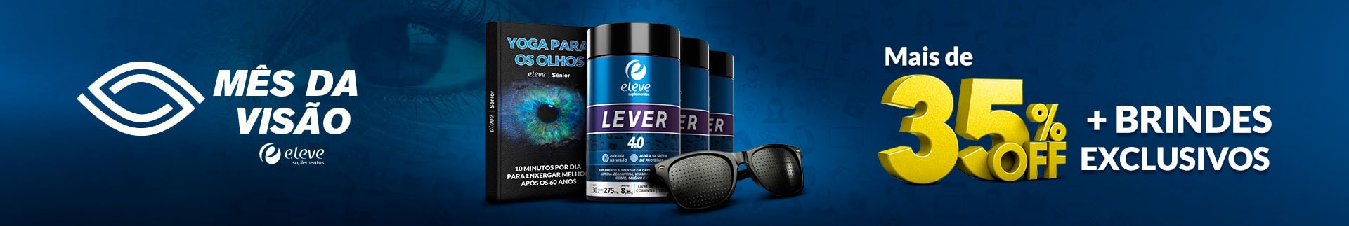 Mês da Visão - Ofertas Eleve