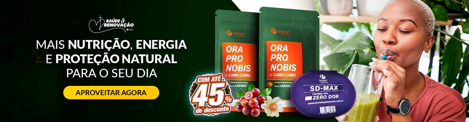 Saúde e Renovação - Ora Camu