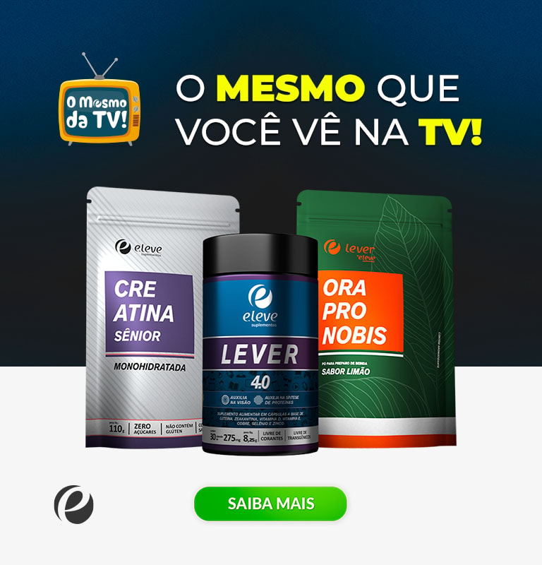 O mesmo que você vê na TV